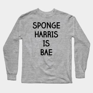 Sponge Harris Is Bae Shirt (Font #2) - Salute Your Shorts, The Splat, Nickelodeon Long Sleeve T-Shirt